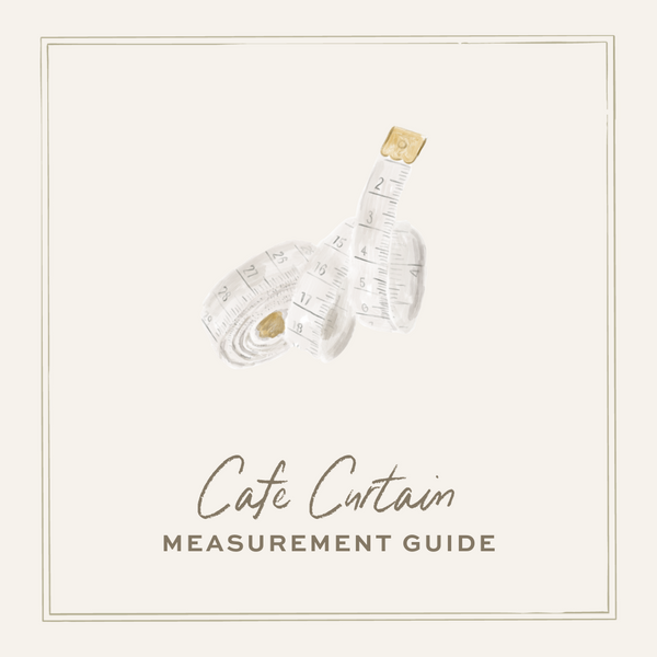 Cafe Curtain Measurement Guide