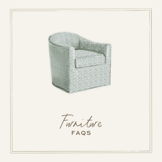 Furniture FAQs