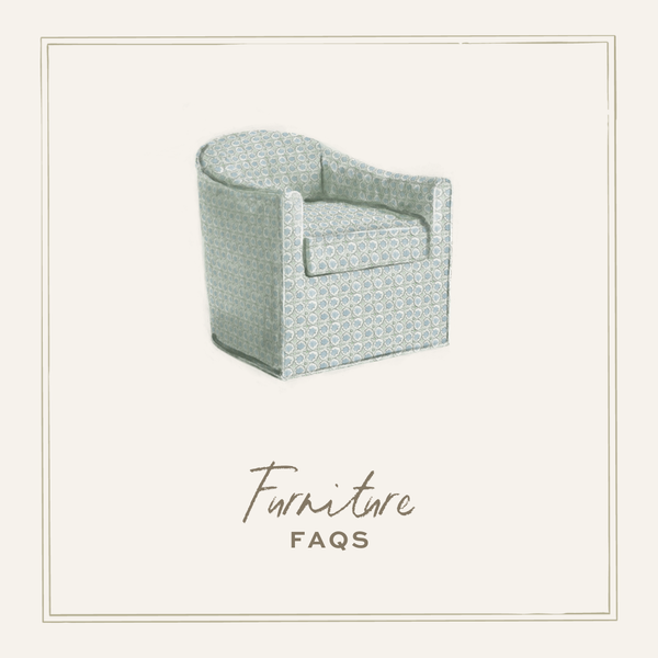 Furniture FAQs