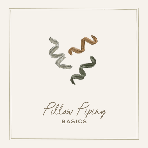 Pillow Piping Basics